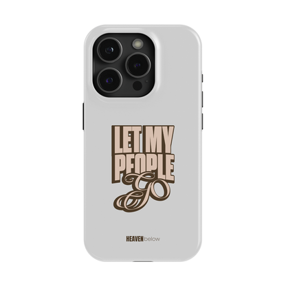 LET MY PEOPLE GO iPhone Case