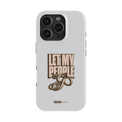 LET MY PEOPLE GO iPhone Case